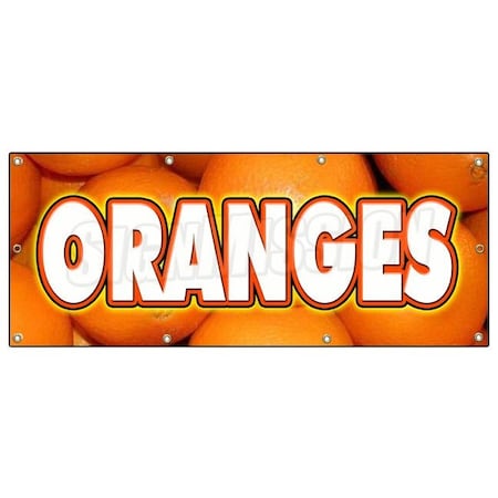 Signmission ORANGES BANNER SIGN citrus fruit juice florida produce orchard B-96 Oranges